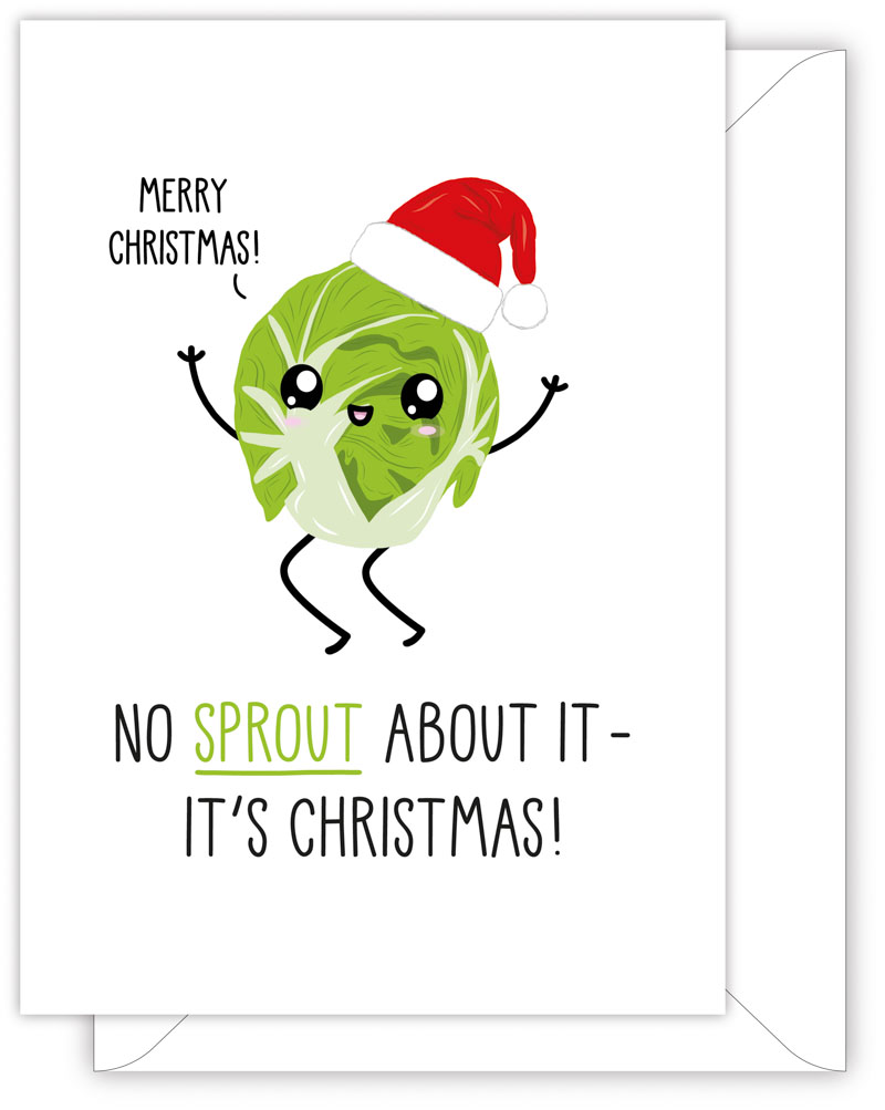 No Sprout About It - It's Christmas!